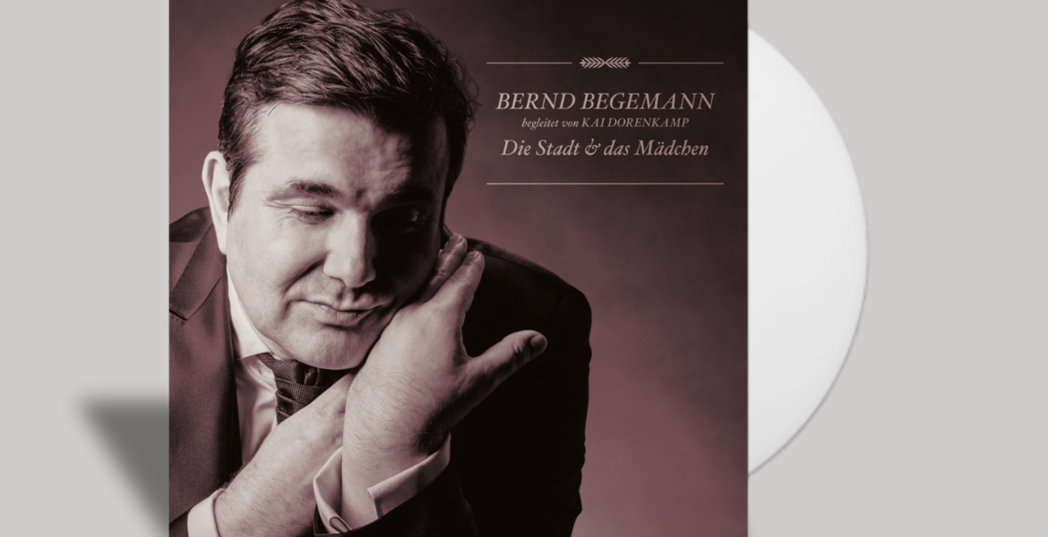 Bernd Begemann - Die Stadt und das Mädchen, CD